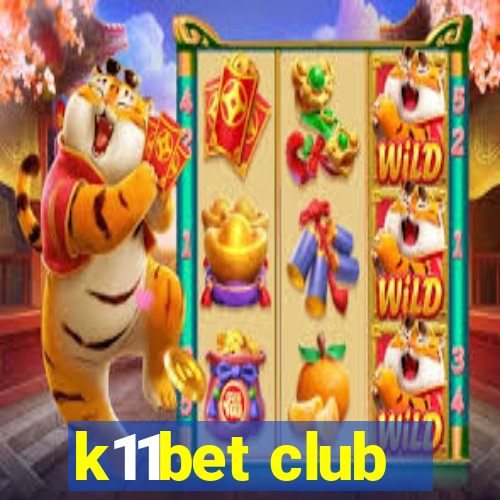 k11bet club